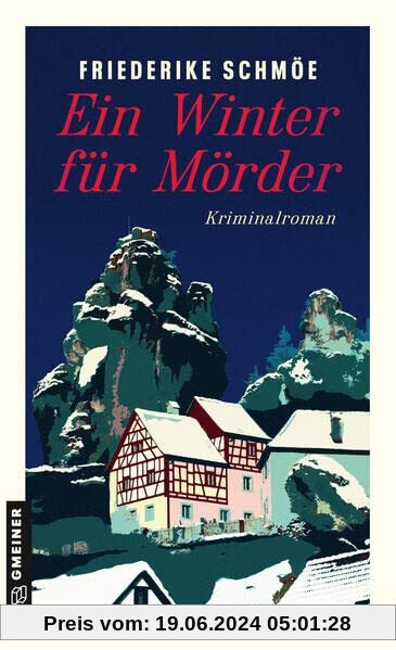 Ein Winter für Mörder: Kriminalroman (Kriminalromane im GMEINER-Verlag)